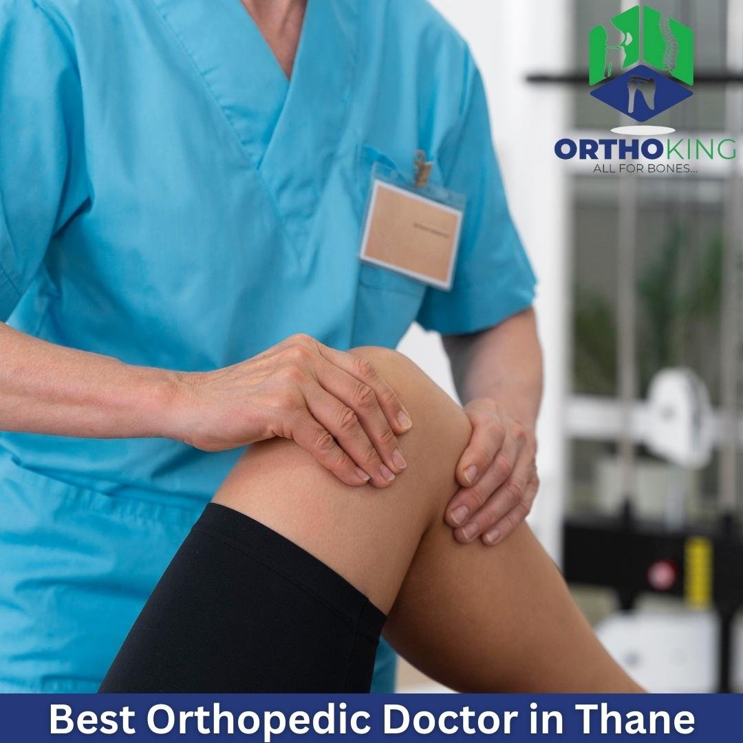 Best Orthopedic Doctor in Thane