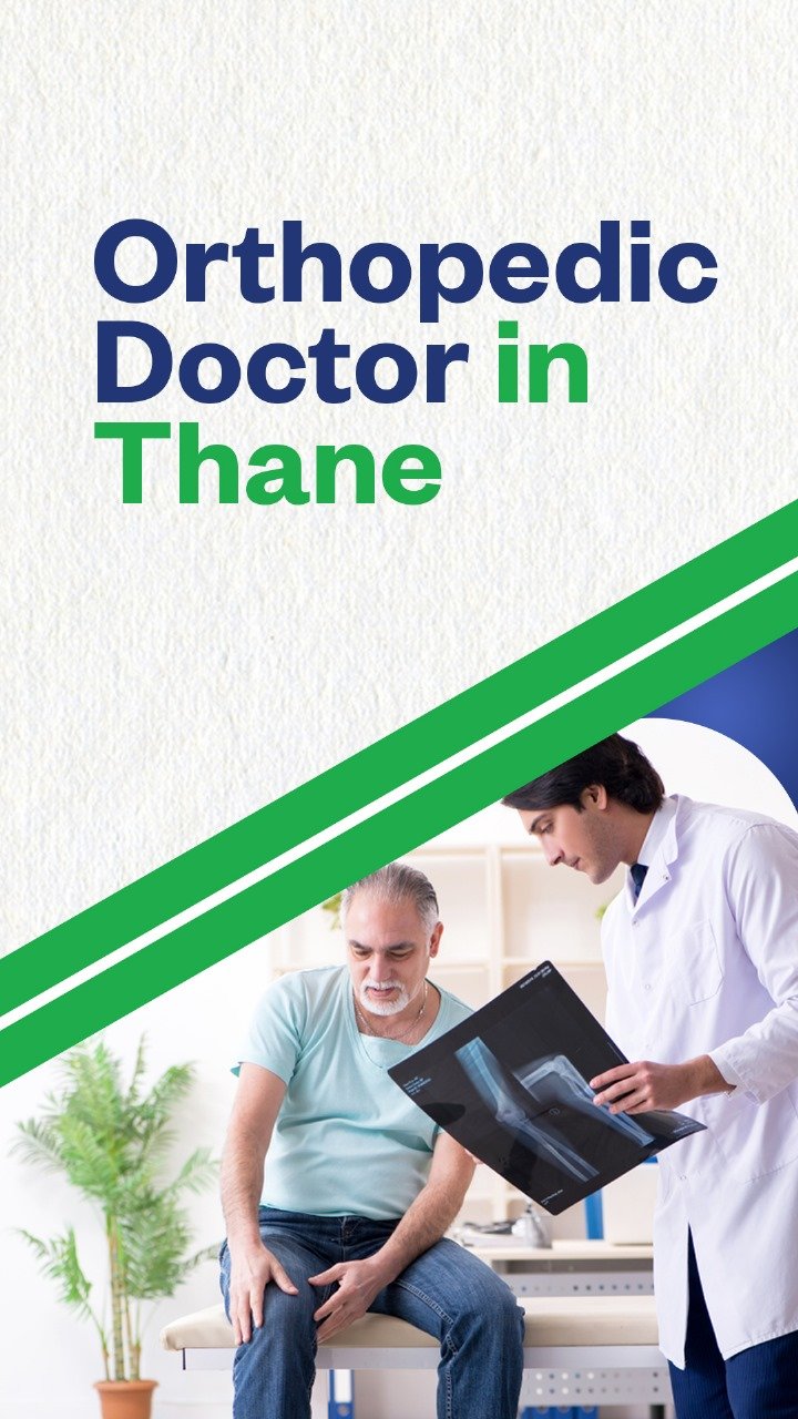 Orthopedic Doctor in Thane